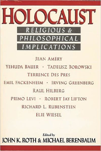 Holocaust: Religious and Philosophical Implications cover