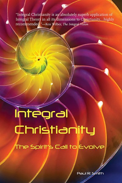 Integral Christianity: The Spirit's Call to Evolve cover