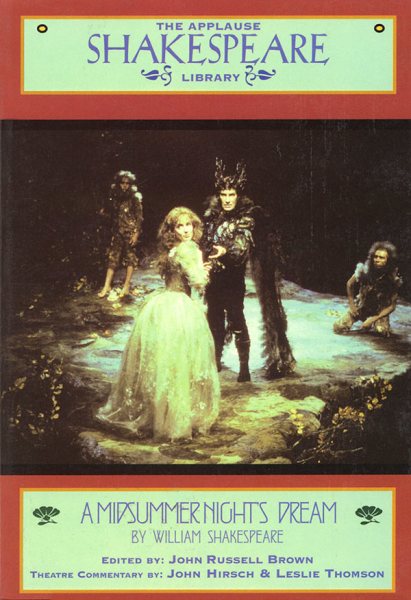 A Midsummer Night's Dream (Applause Books) cover