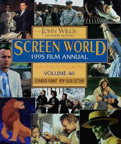 Screen World 1995 Film Annual: Volume 46: Expanded Format