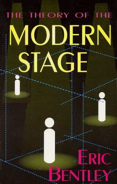 The Theory of the Modern Stage (Applause Books) cover