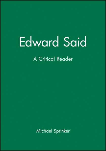 Edward Said: A Critical Reader cover