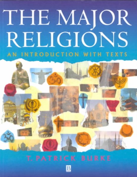The Major Religions: An Introduction with Texts cover