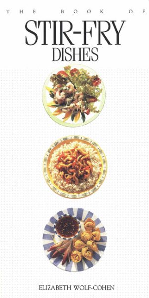 The Book of Stir-fry Dishes cover