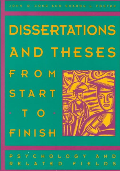 Dissertations and Theses from Start to Finish: Psychology and Related Fields cover