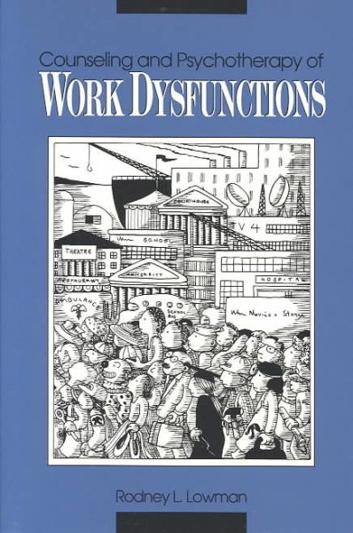 Counseling and Psychotherapy of Work Dysfunctions cover