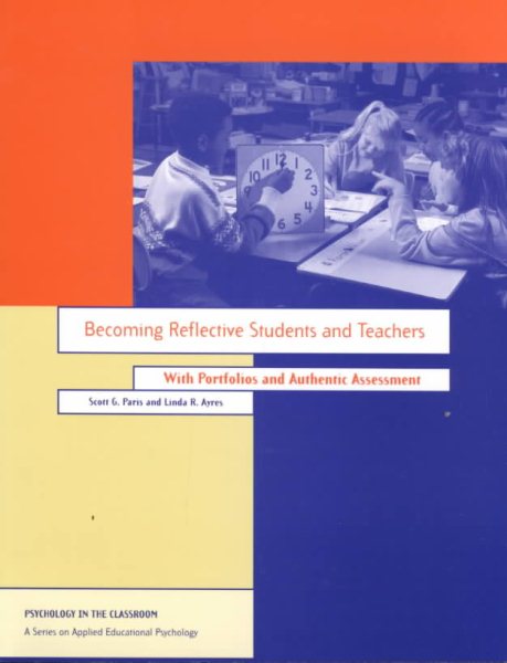 Becoming a Reflective Student and Teacher (Psychology in the Classroom) cover