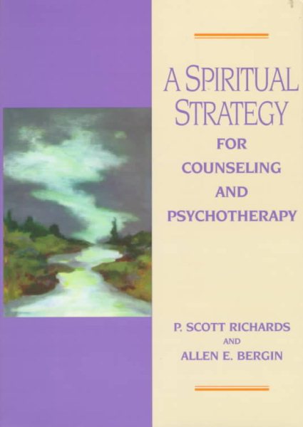 A Spiritual Strategy for Counseling and Psychotherapy cover
