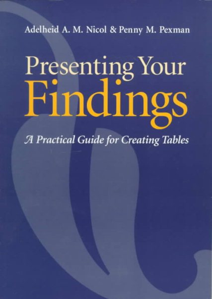 Presenting Your Findings: A Practical Guide for Creating Tables cover