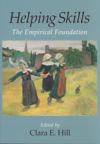 Helping Skills: The Empirical Foundation cover