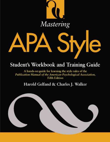 Mastering APA Style: Student's Workbook and Training Guide Fifth Edition cover