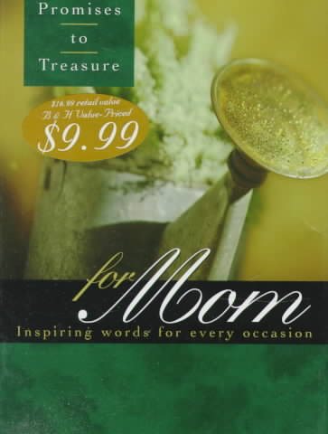Bible Promises to Treasure for Mom: Inspiring Words for Every Occasion cover
