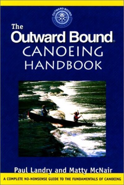 The Outward Bound Canoeing Handbook cover