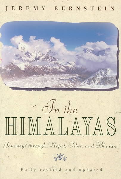 In the Himalayas: Journeys through Nepal, Tibet, and Bhutan cover