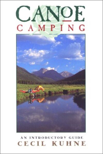 Canoe Camping: An Introductory Guide cover