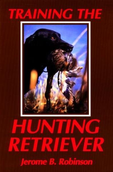 Training the Hunting Retriever cover