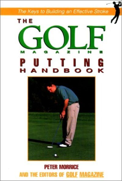 The Golf Magazine Putting Handbook cover