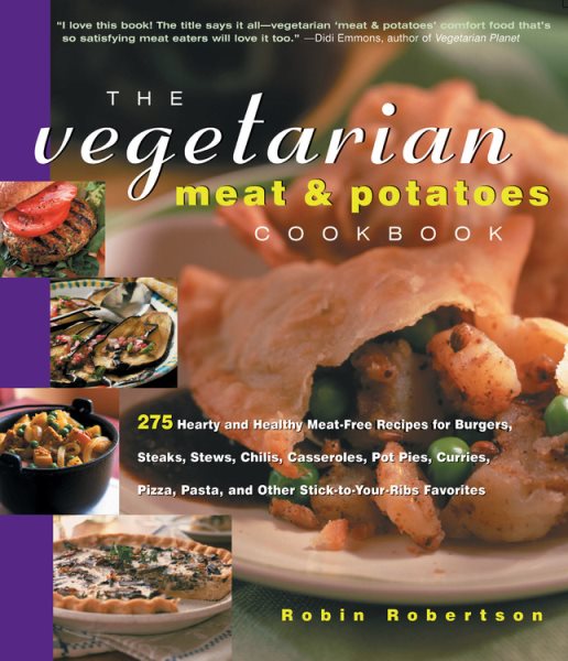 The Vegetarian Meat and Potatoes Cookbook cover