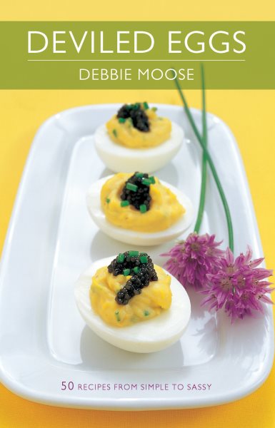 Deviled Eggs: 50 Recipes from Simple to Sassy (50 Series) cover