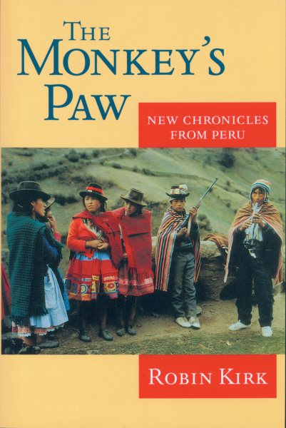The Monkey's Paw: New Chronicles from Peru cover