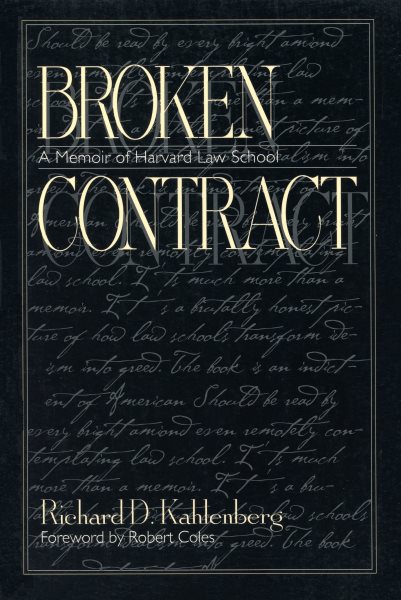 Broken Contract: A Memoir of Harvard Law School cover