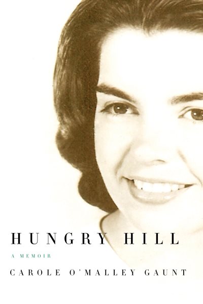 Hungry Hill: A Memoir cover