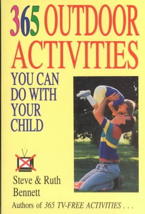 365 Outdoor Activities You Can Do With Your Child cover