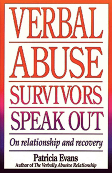 Verbal Abuse: Survivors Speak Out on Relationship and Recovery cover