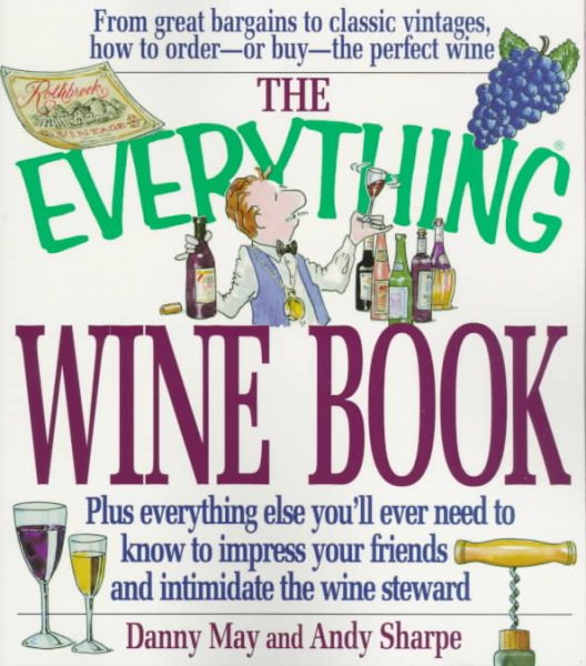 Everything Wine Book (Everything (Cooking)) cover