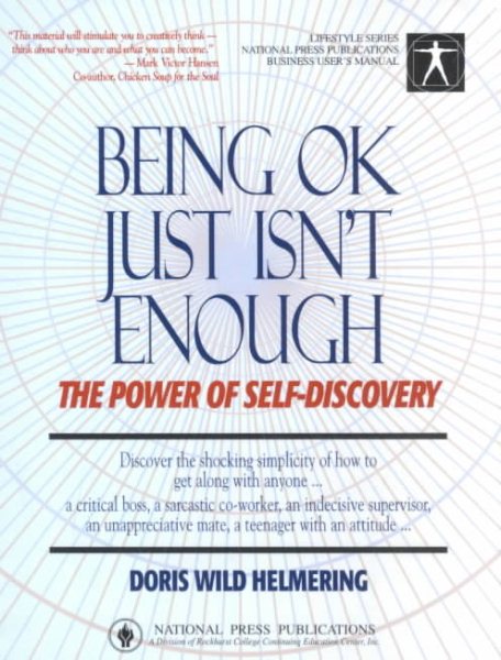 Being Ok Just Isn't Enough: The Power of Self-Discovery (Lifestyle Series) cover