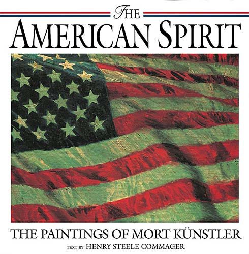 The American Spirit: The Paintings of Mort Kunstler (Art & Architecture) cover