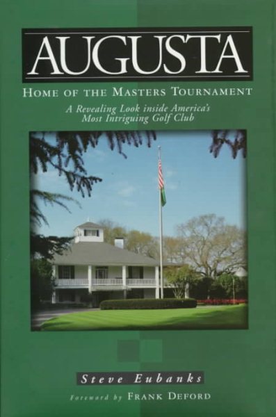 Augusta: Home of the Masters Tournament cover