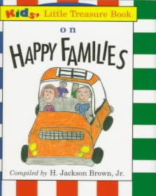 Kids' Little Treasure Book on Happy Families (Kids' Little Treasure Books)