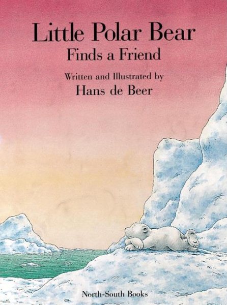 Little Polar Bear Finds a Friend cover