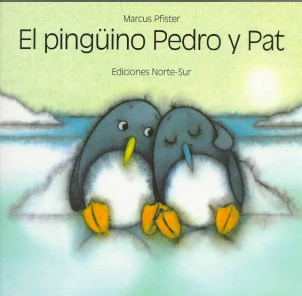 El pinguino Pedro y Pat (Spanish Edition) cover
