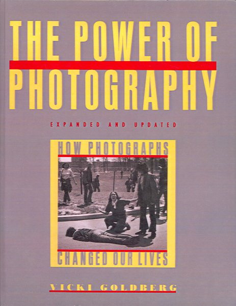 The Power of Photography: How Photographs Changed Our Lives cover