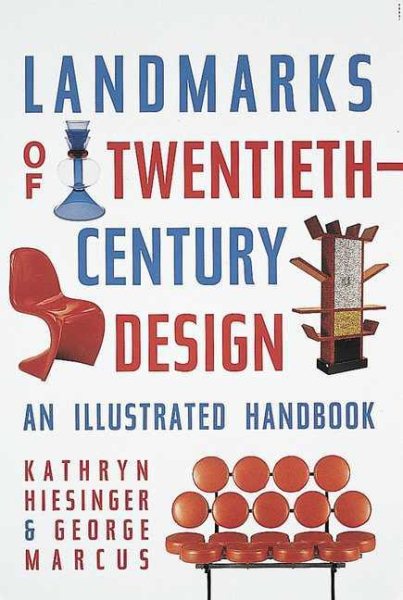 Landmarks of Twentieth-Century Design: An Illustrated Handbook cover