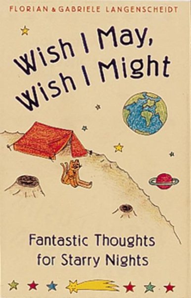 Wish I May, Wish I Might: Fantastic Thoughts for a Starry Night cover