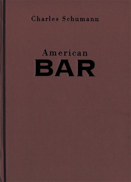 American Bar: The Artistry of Mixing Drinks cover