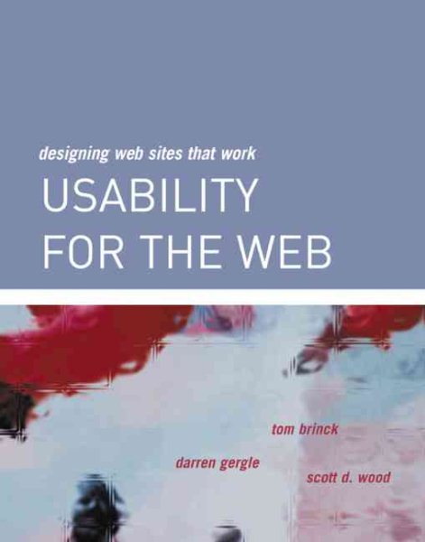 Usability for the Web: Designing Web Sites that Work (Interactive Technologies) cover