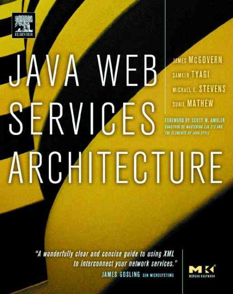 Java Web Services Architecture (The Morgan Kaufmann Series in Data Management Systems) cover