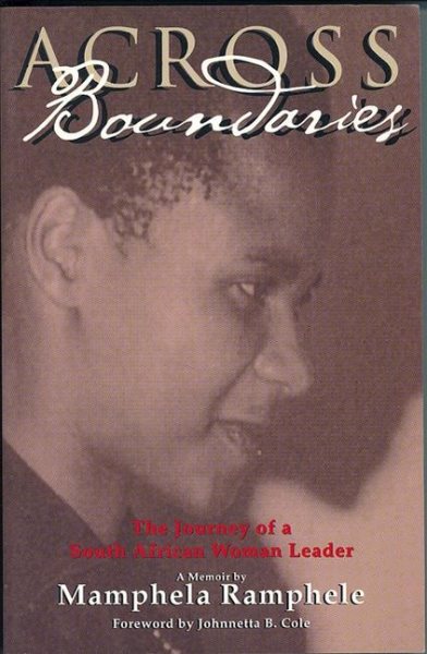 Across Boundaries: The Journey of a South African Woman Leader (Women Writing Africa)