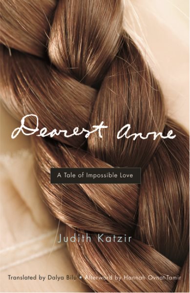 Dearest Anne: A Tale of Impossible Love (Jewish Women Writers) cover