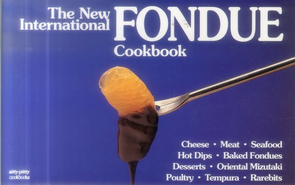 The New International Fondue Cookbook cover