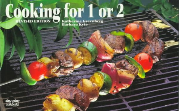 Cooking for 1 or 2 (Nitty Gritty Cookbooks) cover