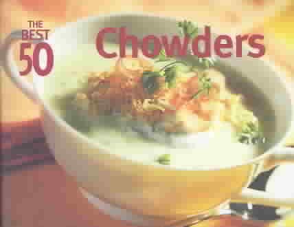 The Best 50 Chowders cover