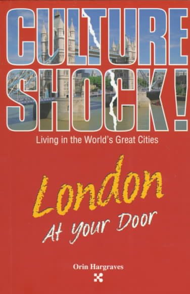 London at Your Door (Culture Shock! At Your Door: A Survival Guide to Customs & Etiquette) cover