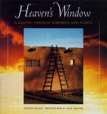 Heaven's Window: A Journey Through Northern New Me (Crossroads) cover