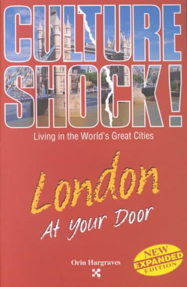London at Your Door (Culture Shock! At Your Door: A Survival Guide to Customs & Etiquette) cover