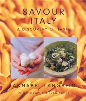 Savour Italy: A Discovery of Taste cover
